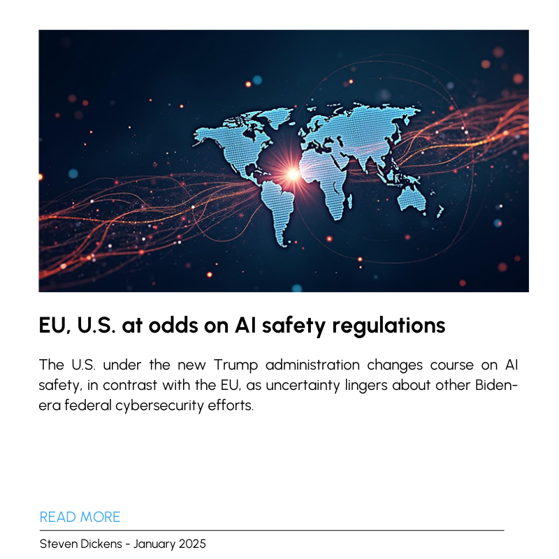 EU, U.S. at odds on AI safety regulations.